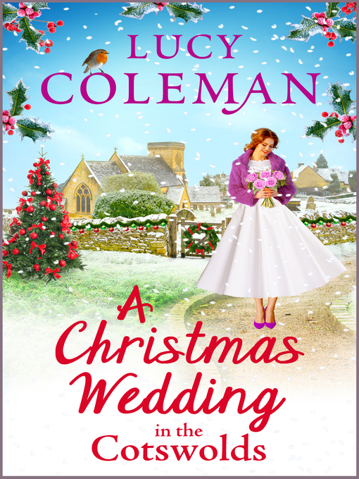 Title details for A Christmas Wedding in the Cotswolds by Lucy Coleman - Available